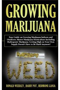 Growing Marijuana