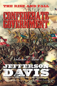 Rise and Fall of the Confederate Government