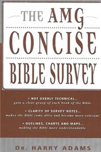 AMG Concise Bible Survey