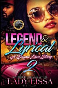Legend & Lyrical 2