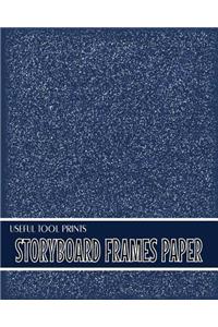 Useful Tool Prints Storyboard Frames Paper