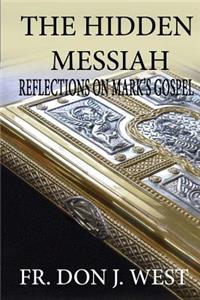 The Hidden Messiah