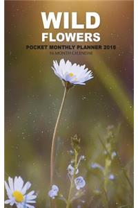 Wild Flowers Pocket Monthly Planner 2018
