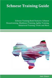 Schnese Training Guide Schnese Training Book Features