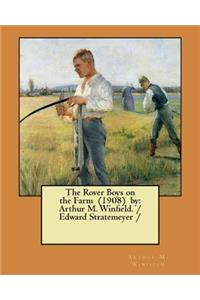 Rover Boys on the Farm (1908) by