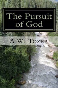 The Pursuit of God