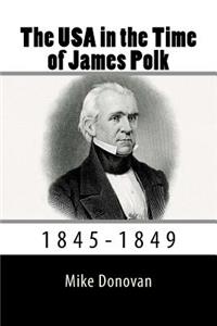 USA in the Time of James Polk