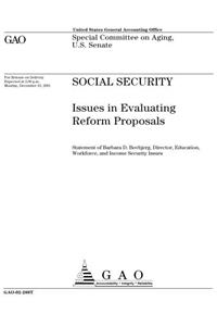 Social Security: Issues in Evaluating Reform Proposals