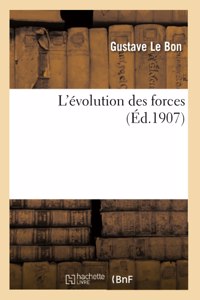 L'Évolution Des Forces