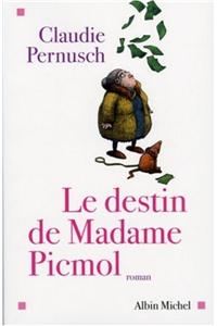 Destin de Madame Picmol (Le)