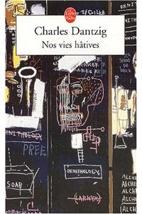 Nos Vies Hatives