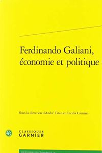 Ferdinando Galiani, Economie Et Politique