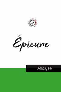 Épicure (étude et analyse complète de sa pensée)