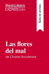 flores del mal de Charles Baudelaire (Guía de lectura)