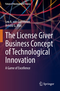 License Giver Business Concept of Technological Innovation