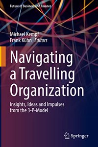 Navigating a Travelling Organization