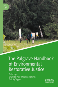 Palgrave Handbook of Environmental Restorative Justice