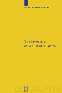 The Invectives of Sallust and Cicero