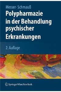 Polypharmazie in Der Behandlung Psychischer Erkrankungen