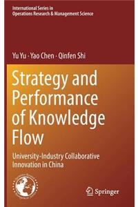 Strategy and Performance of Knowledge Flow