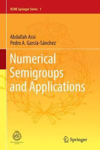 Numerical Semigroups and Applications