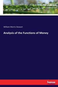 Analysis of the Functions of Money