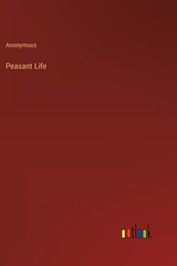 Peasant Life