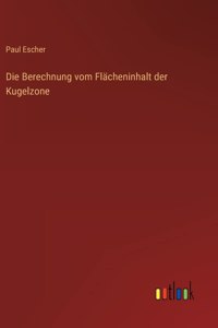 Die Berechnung vom Flächeninhalt der Kugelzone