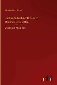 Handwörterbuch der Gesamten Militärwissenschaften