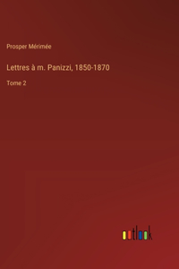 Lettres à m. Panizzi, 1850-1870
