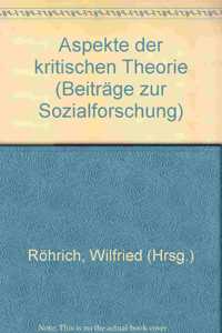 Aspekte Der Kritischen Theorie