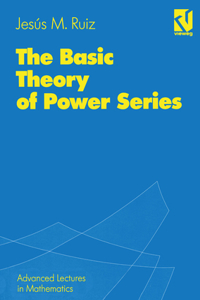 Basic Theory of Power Series