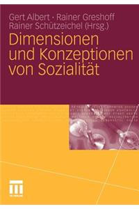 Dimensionen Und Konzeptionen Von Sozialität