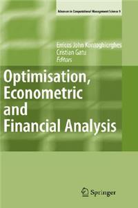 Optimisation, Econometric and Financial Analysis