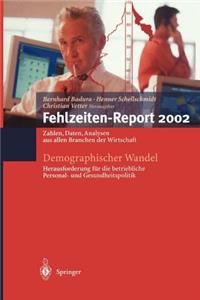 Demographischer Wandel: Herausforderung Für Die Betriebliche Personal- Und Gesundheitspolitik