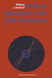 Particle Detection with Drift Chambers