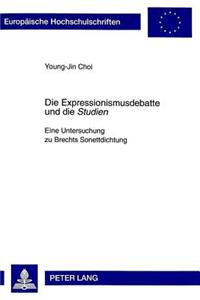 Die Expressionismusdebatte Und Die «Studien»