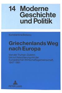 Griechenlands Weg nach Europa