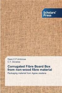 Corrugated Fibre Board Box from non-wood fibre material