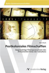 Postkoloniales Filmschaffen