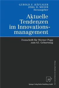 Aktuelle Tendenzen Im Innovationsmanagement