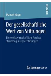 Der Gesellschaftliche Wert Von Stiftungen