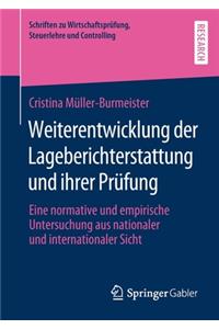 Weiterentwicklung Der Lageberichterstattung Und Ihrer Prüfung