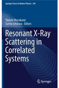 Resonant X-Ray Scattering in Correlated Systems