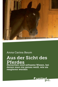 Aus der Sicht des Pferdes