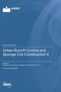 Urban Runoff Control and Sponge City Construction II