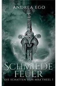 Schmiedefeuer