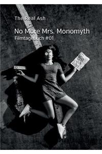 No More Mrs. Monomyth