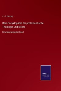 Real-Encyklopädie für protestantische Theologie und Kirche