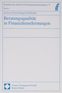 Beratungsqualitat in Finanzdienstleistungen